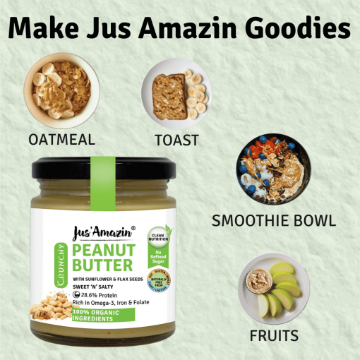 Jus' Amazin Crunchy Organic Peanut Butter With Flax And Sunflower Seeds (200g) | 28.6% Protein | Clean Nutrition | 85% Organic Peanuts | Rich In Omega-3 | No Refined Sugar | Zero Chemicals | Vegan & Dairy Free | 100% Organic Ingredients