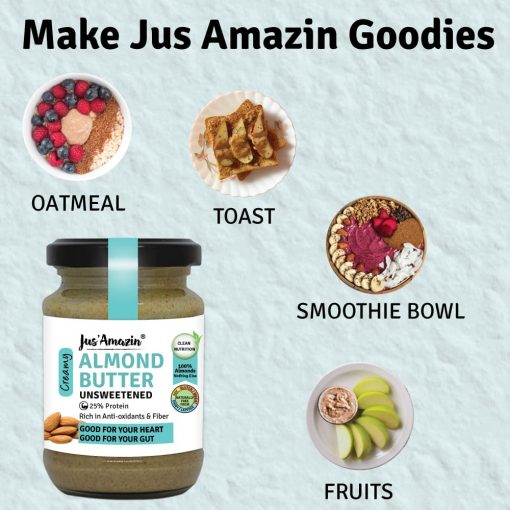 Jus' Amazin Creamy Almond Butter - Unsweetened (125g) | 25% Protein | Clean Nutrition |single Ingredient - 100% Almonds | Zero Additives | Vegan & Dairy Free