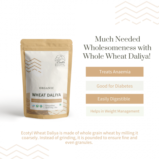 Ecotyl Organic Wheat Daliya - 500 G