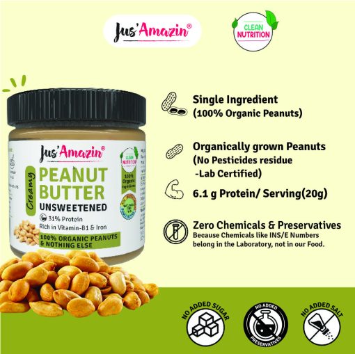 Jus' Amazin Creamy Organic Peanut Butter - Unsweetened (200g) | 31% Protein | Clean Nutrition | Single Ingredient - 100% Organic Peanuts | Zero Additives | Vegan & Dairy Free