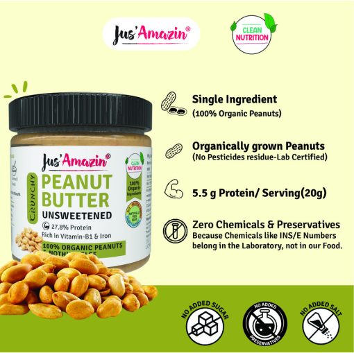 Jus' Amazin Crunchy Organic Peanut Butter - Unsweetened (200g) | 28% Protein | Clean Nutrition | Single Ingredient - 100% Organic Peanuts | Zero Additives | Vegan & Dairy Free