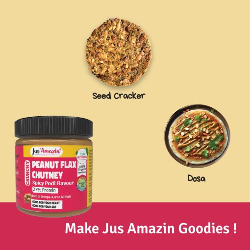 Jus' Amazin Crunchy Organic Peanut Flax Chutney Spicy Podi (200g) | 27% Protein | Clean Nutrition | Rich In Omega-3, Iron & Folate | Zero Chemicals | Vegan & Dairy Free | 100% Organic Ingredients